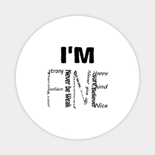 I'm fine Magnet